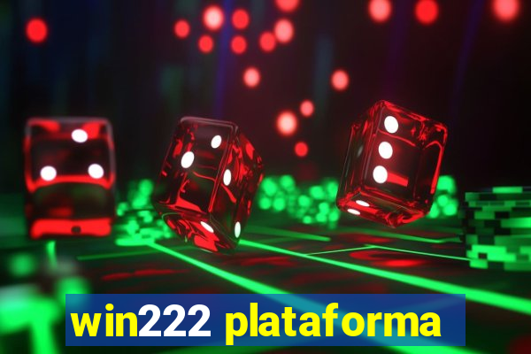 win222 plataforma